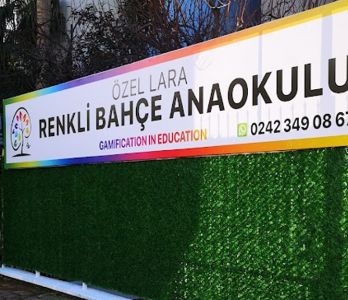 Lara Renkli Bahçe Anaokulu Lara Renkli Bahçe Anaokulu