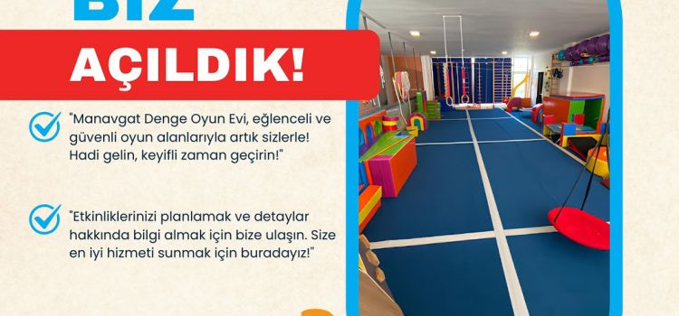 MANAVGAT DENGE OYUN EVİ