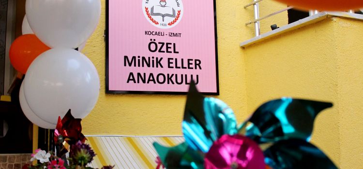 ÖZEL MİNİK ELLER ANAOKULU