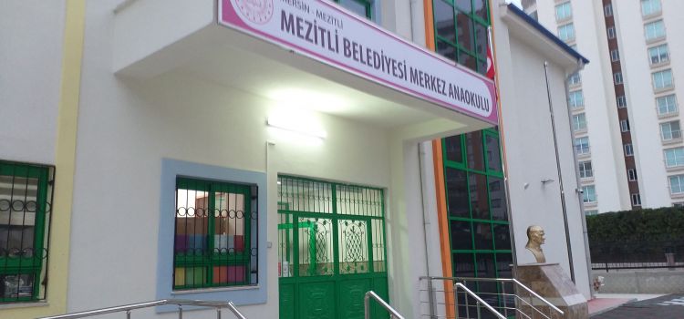Mezitli Belediyesi Merkez Anaokulu
